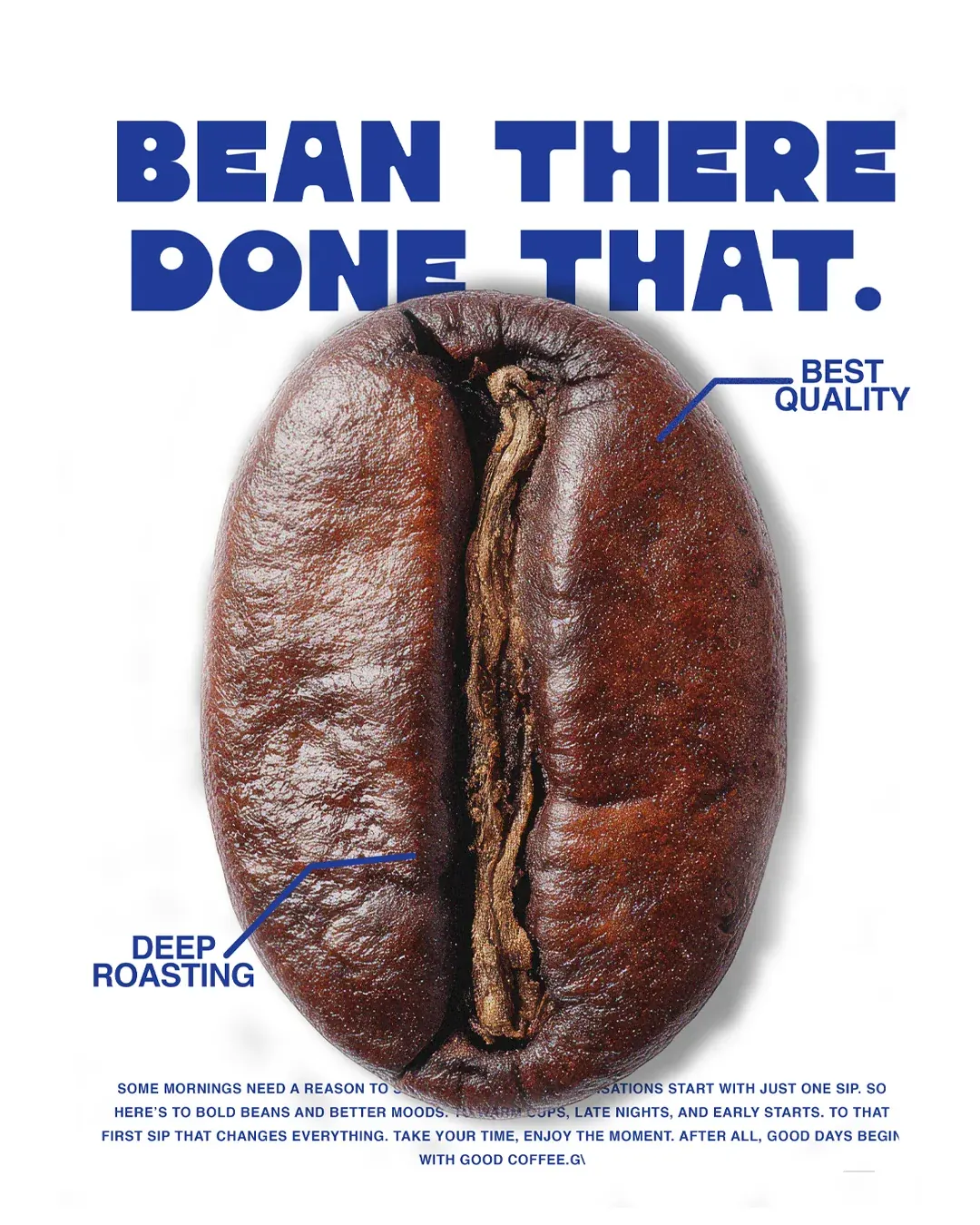 Rover Coffee poster with a roasted bean under the headline Bean There Done That. Coffee brand poster by LIRCLE